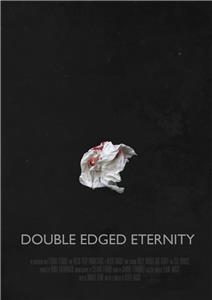 Double-Edged Eternity (2015) Online
