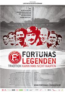 Fortunas Legenden: Tradition kann man nicht kaufen (2013) Online