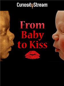 From Baby to Kiss (2009) Online