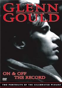 Glenn Gould: On the Record (1959) Online