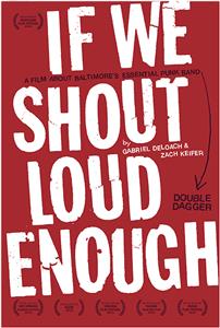 If We Shout Loud Enough (2013) Online