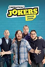 Impractical Jokers: Inside Jokes Parks & Wreck (2016– ) Online