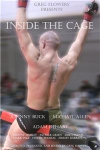Inside the Cage (2009) Online