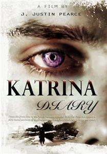 Katrina Diary (2006) Online