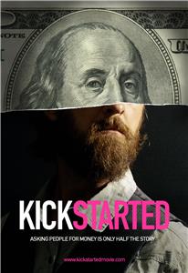 Kickstarted (2015) Online