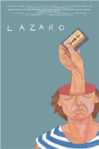 Lazaro: An Improvised Film (2017) Online