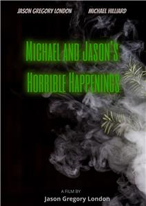 Michael and Jason's Horrible Happenings  Online