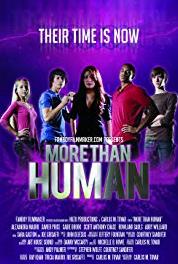 More Than Human Destiny Manifested (2013– ) Online