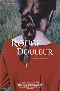 Rouge Douleur (2017) Online