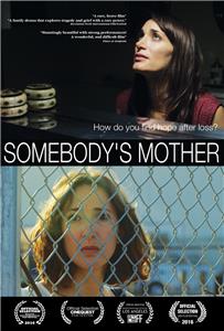 Somebody's Mother (2016) Online
