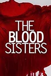 The Blood Sisters Episode #2.40 (2018– ) Online
