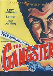 The Gangster (1947) Online