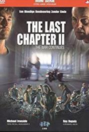 The Last Chapter II: The War Continues Episode #2.1 (2003– ) Online