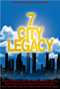 7 City Legacy (2012) Online