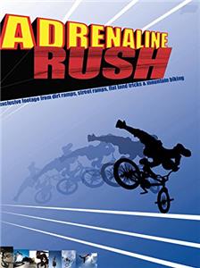 Adrenaline Rush (2015) Online