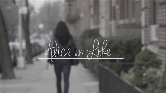 Alice in Like (2017) Online