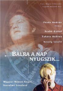 Balra a nap nyugszik (2000) Online