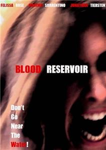 Blood Reservoir (2014) Online