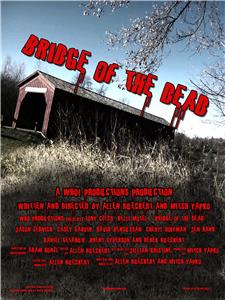 Bridge of the Dead (2011) Online