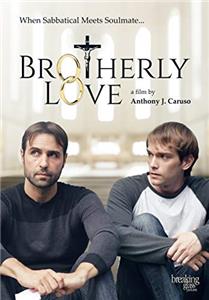 Brotherly Love (2017) Online