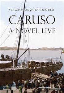 Caruso - A Novel Live  Online