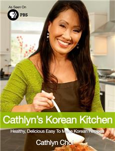 Cathlyn's Korean Kitchen Vegetarian Eggrolls/Braised Pork Shoulder/Kimichi Chilli/Greenbean Kimchi Rice Casserole/Glazed Sweet Potatoes (2009– ) Online