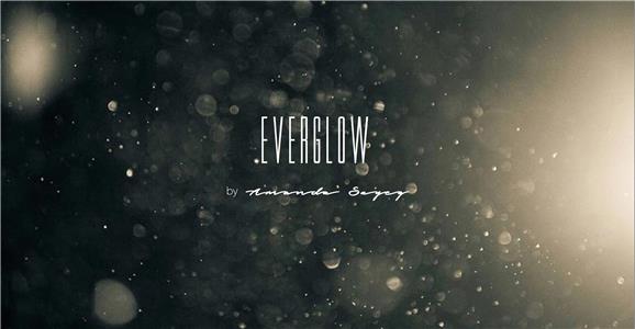 Everglow (2017) Online