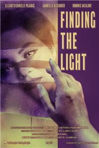 Finding the Light (2017) Online
