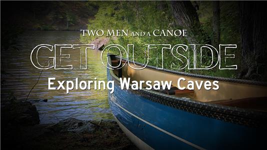 Get Outside Exploring Warsaw Caves (2018) Online