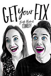 Get Your Fix The Fix (2016– ) Online