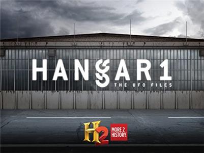 Hangar 1: The UFO Files Hunted by UFOs (2014–2015) Online