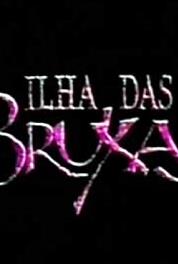 Ilha das Bruxas Episode #1.8 (1991– ) Online