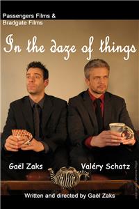 In the Daze of Things (2015) Online