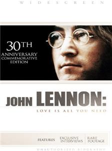 John Lennon: Love Is All You Need (2010) Online