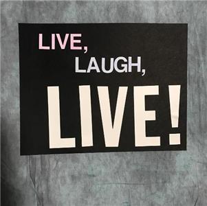 Live, Laugh, LIVE!  Online
