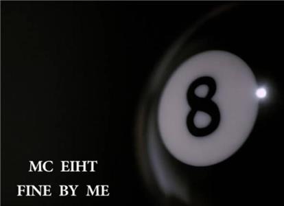 MC Eiht: Fine by Me (2011) Online