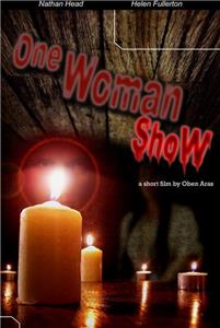 One Woman Show (2007) Online