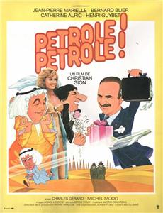 Pétrole! Pétrole! (1981) Online