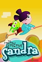 Sandra: The Fairytale Detective The Cursed Apple (2009– ) Online