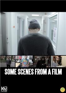 Some Scenes from a Film (2016) Online