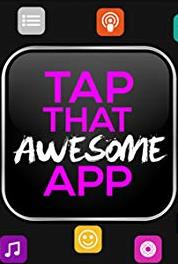 Tap That Awesome App Episode #2.16 (2017– ) Online