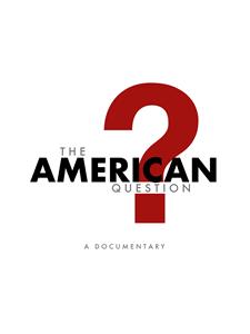 The American Question  Online