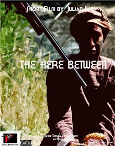 The Here Between (2010) Online