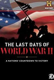 The Last Days of World War II February 18-February 24: The Battle for Iwo Jima (2005– ) Online