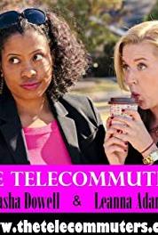 The Telecommuters Did He Just Say That? (2012– ) Online