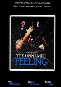 The Unnamed Feeling (2012) Online