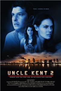 Uncle Kent 2 (2015) Online