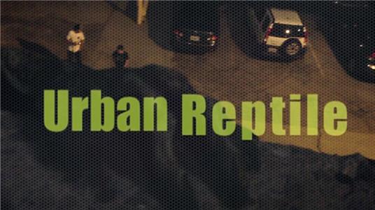 Urban Reptile (2013) Online