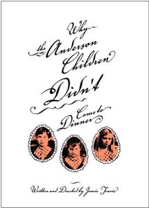 Why the Anderson Children Didn't Come to Dinner (2003) Online