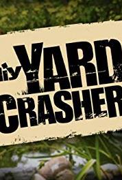 Yard Crashers Episode #9.18 (2008– ) Online